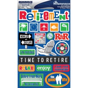Reminisce Signature Series Dimensional Stickers 4.5"X6"  -Retirement