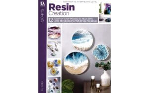 Leisure Arts Resin Creation Book