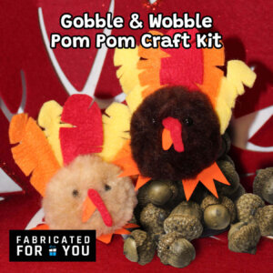 Gobble and Wobble Pom Pom Craft Kit